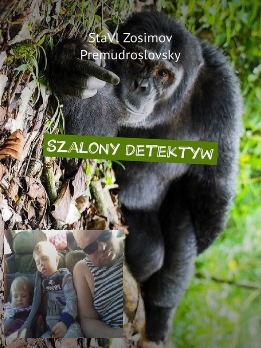 Title details for Szalony detektyw. Zabawny detektyw by Premudroslovsky, StaVl Zosimov - Available